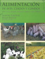 Alimentación de aves, cerdos y conejos: con yuca, batata, arroz, caña y amaranto