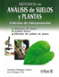 Métodos de análisis de suelos y plantas: criterios de interpretación