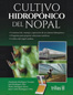 Cultivo hidropónico del nopal