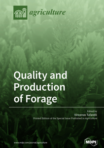 Quality and production of forage