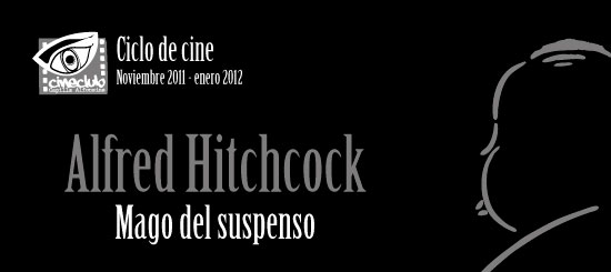 Cineclub: Alfred Hitchcock, mago del suspenso
