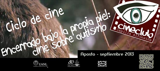 Ciclo de cine Encerrado bajo la propia piel: cine sobre autismo