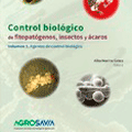 Control biológico de fitopatógenos, insectos y ácaros: agentes de control biológico. V. 2