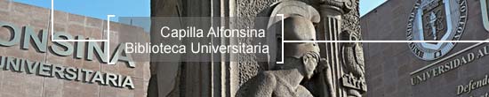 Capilla Alfonsina Biblioteca Universitaria