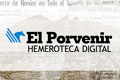 La Hemeroteca Digital El Porvenir ya está disponible en las Bases de Datos de la UANL