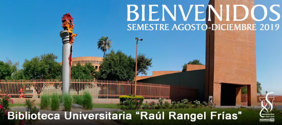 La BURRF les da la bienvenida al semestre Agosto-Diciembrte 2019