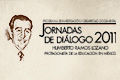 Celebran las primeras Jornadas de Diálogo con el centenario del Prof. Humberto Ramos Lozano